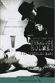The Speckled Band (Easy Read Sherlock Holmes)