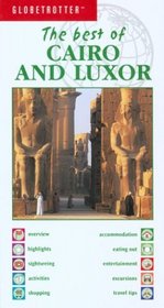 The Best of Cairo & Luxor (Globetrotter Best of Series)