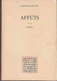 Affuts: Poemes (POL) (French Edition)