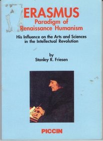 Erasmus: Paradigm of Renaissance Humanism