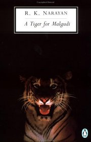 A Tiger for Malgudi (Twentieth-Century Classics)