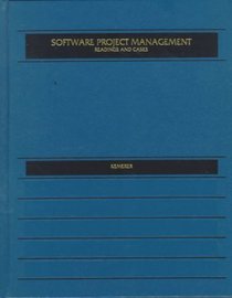 Software Project Management: Readings and Cases