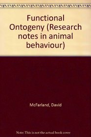 Functional Ontogeny (Bioscience research reports)