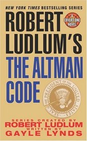 The Altman Code (Covert-One, Bk 4)