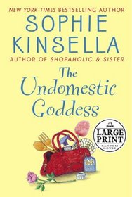 The Undomestic Goddess (Large Print)