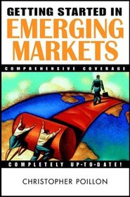 Getting Started in Emerging Markets (Getting Started In.....)
