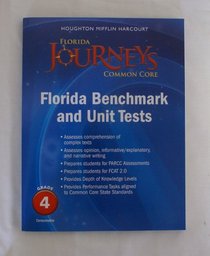 Houghton Mifflin Harcourt Journeys Florida: Common Core Benchmark and Unit Tests Consumable Grade 4