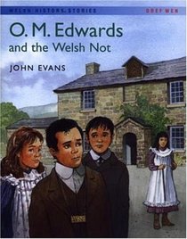 O. M. Edwards and the Welsh Not