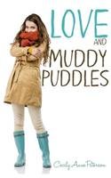 Love and Muddy Puddles: A Coco and Charlie Franks novel