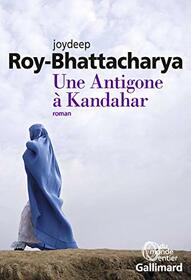 Une Antigone  Kandahar