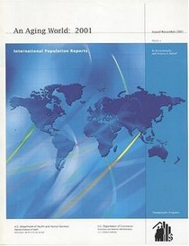 Aging World, 2001 (International population reports)