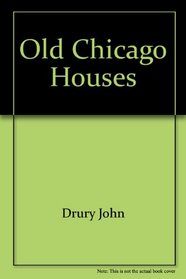 Old Chicago houses