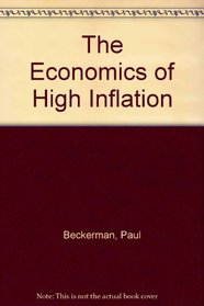 The Economics of High Inflation