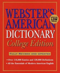 Webster's American Dictionary: College Edition, 2nd Edition
