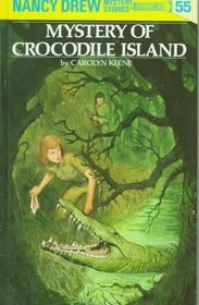 Mystery of Crocodile Island (Nancy Drew, No 55)