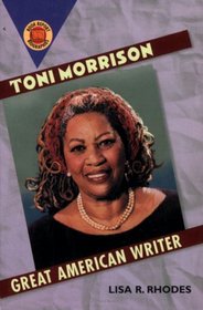 Toni Morrison: Great American Writer (Book Report Biographies)