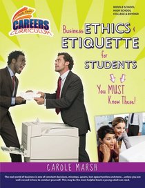 Business Ethics and Etiquette for Georgia Students-You Must Know These! (Carole Marsh's Career Curriculum) (Carole Marsh's Careers Curriculum)
