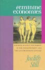 Feminine Economies: Thinking Against the Market in the Enlightenment and the Late Twentieth Century