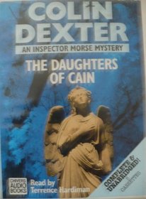 The Daughters of Cain (Inspector Morse, Bk 11) (Audio Cassette) (Unabridged)
