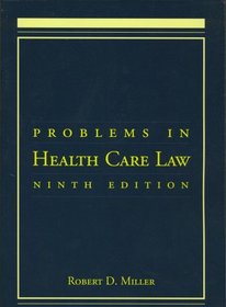 Problems in Health Care Law