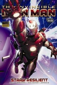 Invincible Iron Man - Volume 5: Stark Resilient - book 1
