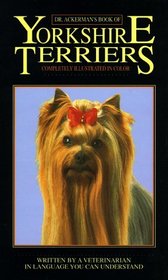 Dr. Ackerman's Book of the Yorkshire Terrier (BB Dog)