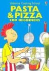 Pasta  Pizza for Beginners (Cooking School)