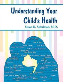 Understanding Your Child's Health