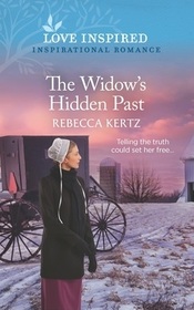 The Widow's Hidden Past (Love Inspired, No 1484)