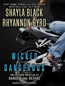 Wicked and Dangerous (Wicked Lovers)