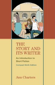 The Story and Its Writer, Compact: An Introduction to Short Fiction