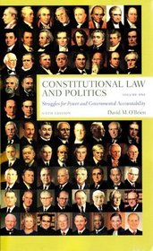 Constitutional Law and Politics, Sixth Edition, Volume 1