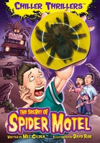 The Chiller Thrillers The Secret of Spider Motel