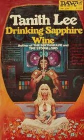 Drinking Sapphire Wine (Four-BEE, Bk 2)