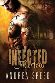 Undertow (Infected, Bk 7)