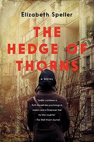 The Hedge of Thorns: A Novel