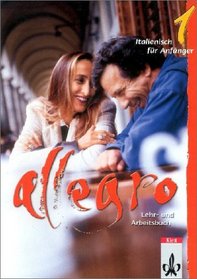 Allegro 1. Lehr- und Arbeitsbuch. Italienisch (Lernmaterialien)