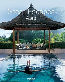 Great Escapes Asia: Updated Edition