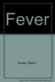 FEVER.