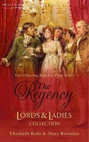 The Regency Lords & Ladies Collection Vol. 6. (Regency Lords and Ladies Colle)