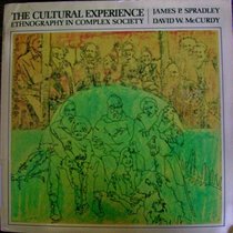 Cultural Experience: Ethnography in Complex Society