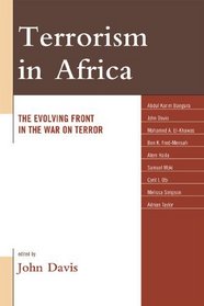 Terrorism in Africa: The Evolving Front in the War on Terror