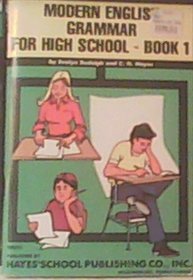 Modern English Grammar for High School - Book 1