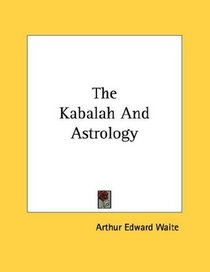 The Kabalah And Astrology