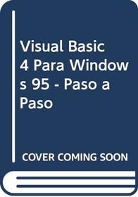 Visual Basic 4 Para Windows 95 - Paso a Paso (Spanish Edition)