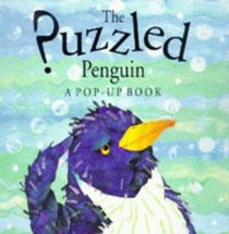 The Puzzled Penguin, A Pop-Up Book