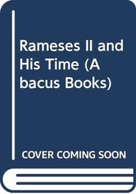 RAMSES II AND HIS TIME.
