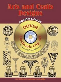 Arts and Crafts Designs CD-ROM and Book (Electronic Clip Art)