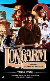 Longarm 363: Longarm and the Palo Duro Monster