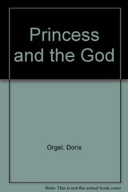 Princess and the God